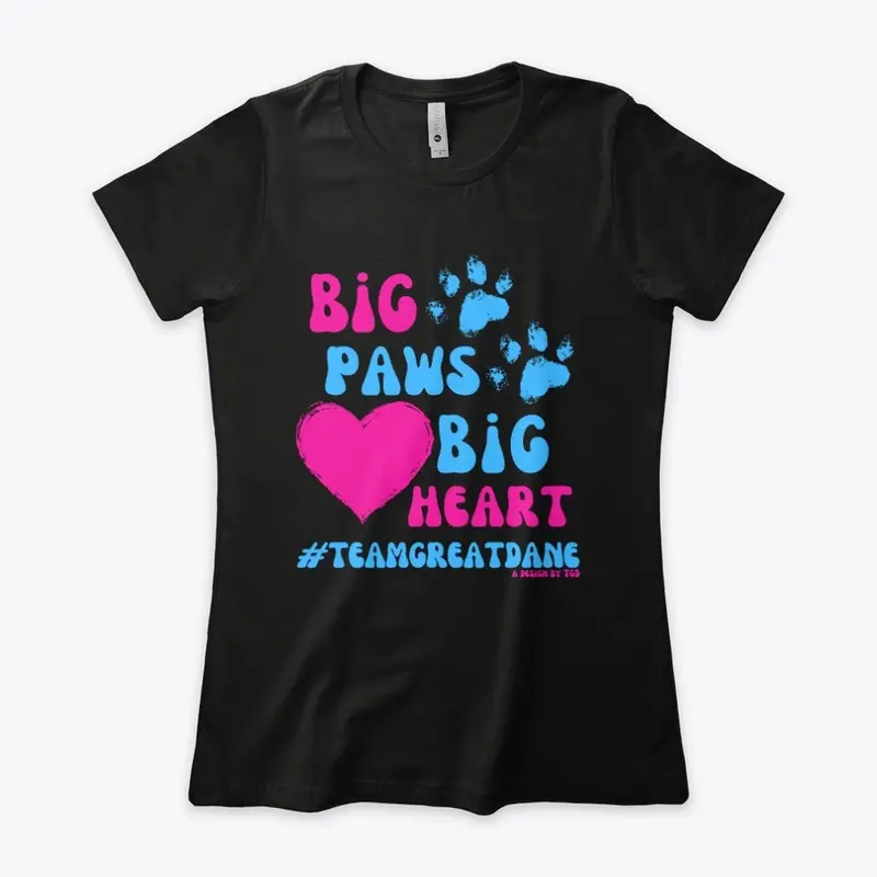 Big Paws, Big Heart - #TeamGreatDane