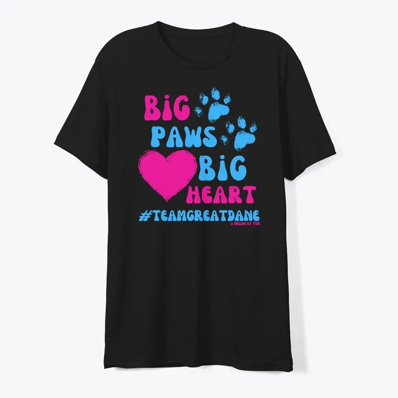 Big Paws, Big Heart - #TeamGreatDane